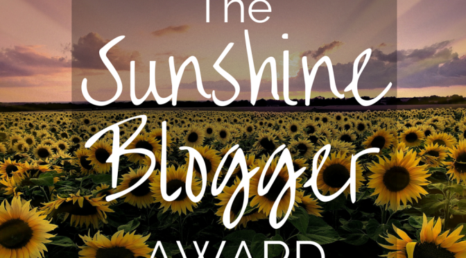 The sunshine blogger award